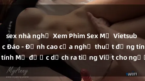 sex nhà nghỉ Xem Phim Sex Mỹ Vietsub Online Miễn Phí Độc Đáo - Đỉnh cao của nghệ thuật đồng tính Mỹ được dịch ra tiếng Việt cho người xem hiểu rõ hơn.
