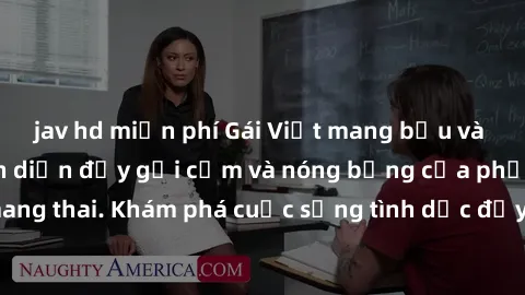 jav hd miễn phí Gái Việt mang bầu và làm tình: Màn trình diễn đầy gợi cảm và nóng bỏng của phụ nữ mang thai. Khám phá cuộc sống tình dục đầy hấp dẫn và mới lạ của họ!
