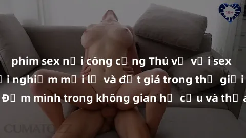 phim sex nơi công cộng Thú vị với sex cosplay anime: Trải nghiệm mới lạ và đắt giá trong thế giới cosplay! Đắm mình trong không gian hư cấu và thỏa mãn niềm đam mê của bạn!